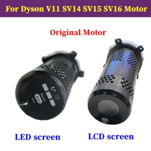Original vacuum cleaner motor for Dyson V11/SV14/SV15/SV16 Replace LCD screen motor and LED screen motor
