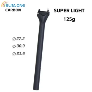 ELITAONE Carbon Bicycle Seat Post 135g Lightweight 27.2/30.9/31.6mm Unidirectional Matte Road And MTB Bike Seatpost 63C