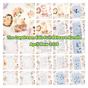 The Daydream Edit Full Release Bundle Metal Cutting Dies Stamps Stencil DIY Scrapbook April 2026 New Washi Embossing Template